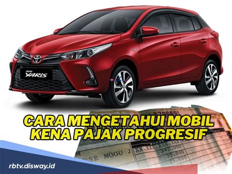 5 Cara Jitu Cek Pajak Progresif Mobil: Hindari Denda and Hemat Ratusan Ribu! 5 Cara Jitu Cek Pajak Progresif Mobil: Hindari Denda and Hemat Ratusan Ribu!