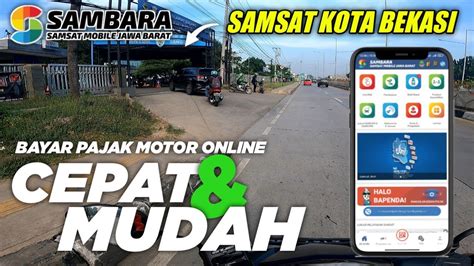 5 Menit Kelar! Bayar Pajak Motor Online Lewat SAMBARA, Anti Ribet! 5 Menit Kelar! Bayar Pajak Motor Online Lewat SAMBARA, Anti Ribet!