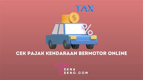 5 Menit Kelar! Bayar Pajak Kendaraan Online, Gak Pake Antre! 5 Menit Kelar! Bayar Pajak Kendaraan Online, Gak Pake Antre!